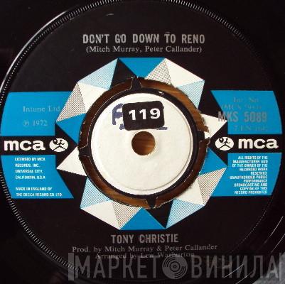 Tony Christie - Don't Go Down To Reno
