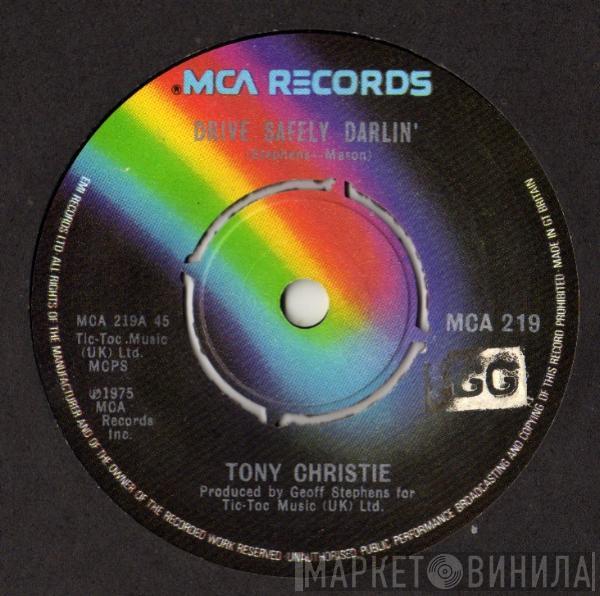 Tony Christie - Drive Safely Darlin'