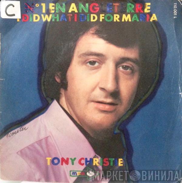 Tony Christie - I Did What I Did For Maria