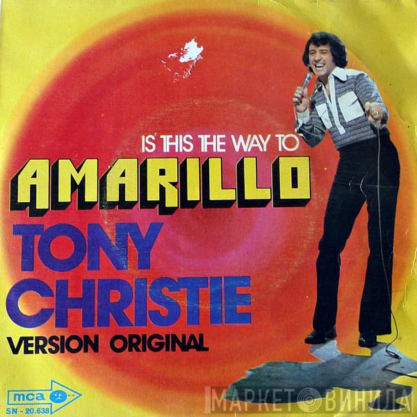 Tony Christie - Is This The Way To Amarillo (Version Original)