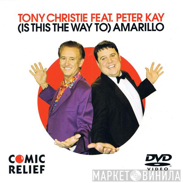Tony Christie, Peter Kay - (Is This The Way) To Amarillo