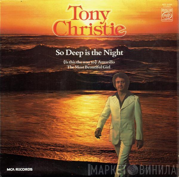 Tony Christie - So Deep Is The Night