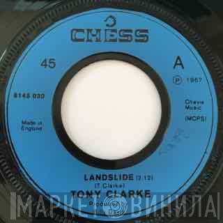 Tony Clarke  - Landslide / The Entertainer