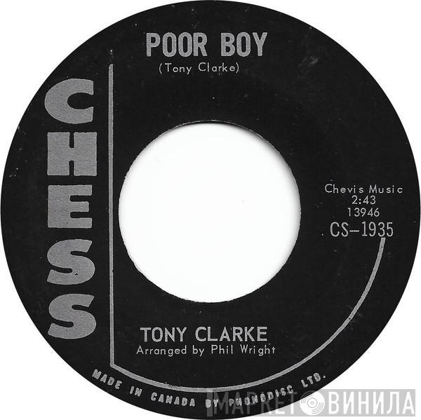 Tony Clarke  - Poor Boy