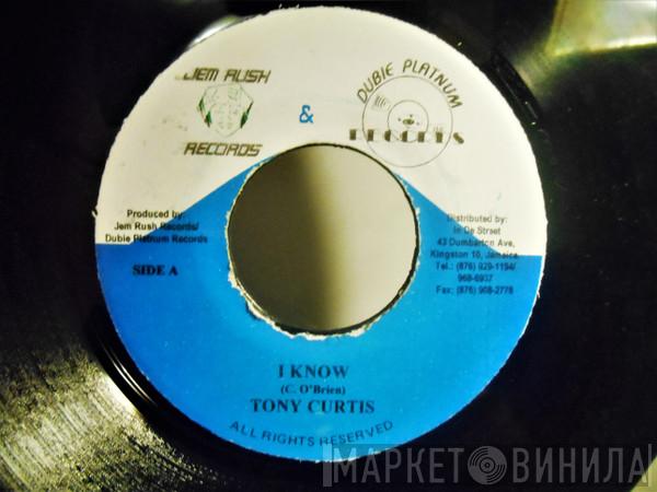 Tony Curtis - I Know
