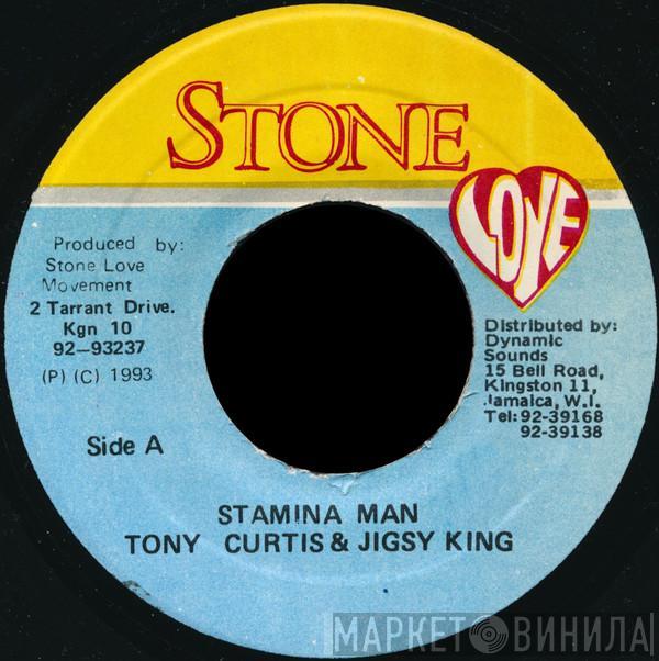 Tony Curtis, Jigsy King - Stamina Man