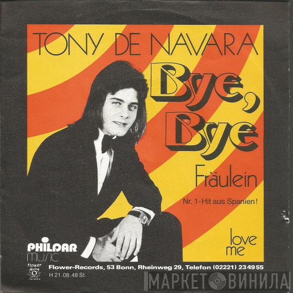 Tony De Navara - Bye, Bye Fraeulein