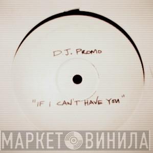  Tony Di Bart  - The Real Thing (If I Can't Have You) (TJ Rehmi Mix)