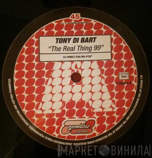  Tony Di Bart  - The Real Thing 99