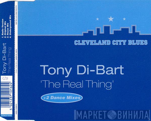  Tony Di Bart  - The Real Thing