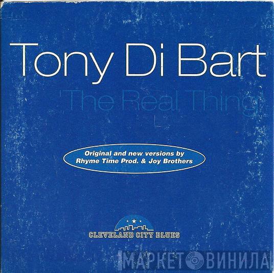  Tony Di Bart  - The Real Thing