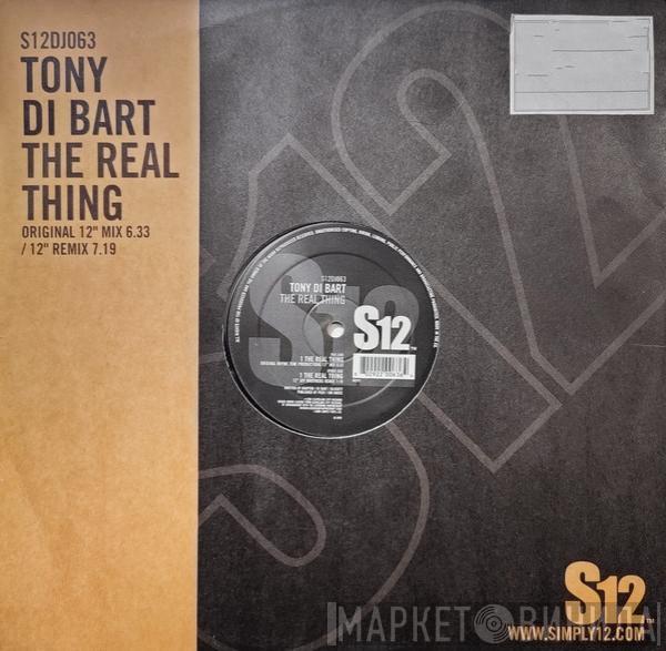 Tony Di Bart - The Real Thing