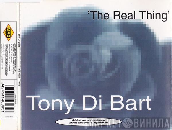  Tony Di Bart  - The Real Thing