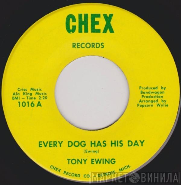 Tony Ewing - Every Dog Has His Day