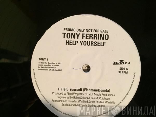Tony Ferrino - Help Yourself