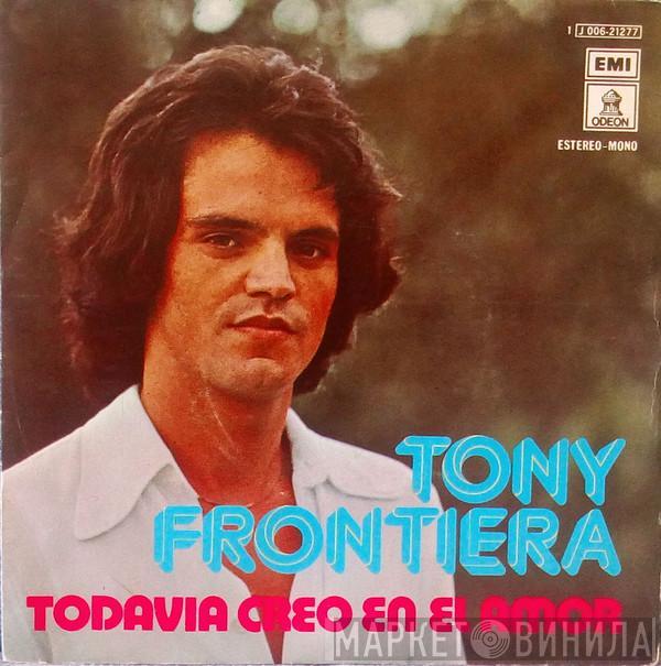 Tony Frontiera - Todavia Creo En El Amor