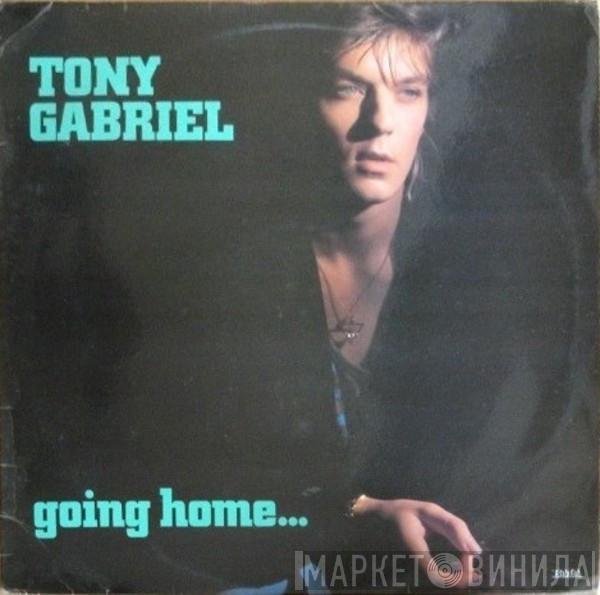 Tony Gabriel - Going Home