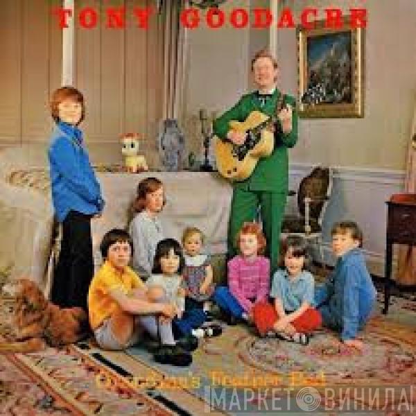 Tony Goodacre - Grandma's Feather Bed