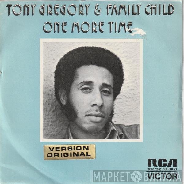 Tony Gregory, Family Child - One More Time