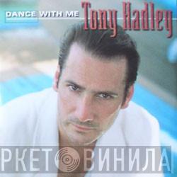  Tony Hadley  - Dance With Me