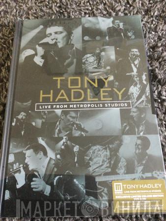  Tony Hadley  - Live From Metropolis Studios