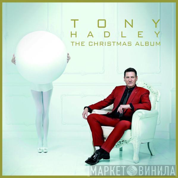  Tony Hadley  - The Christmas Album