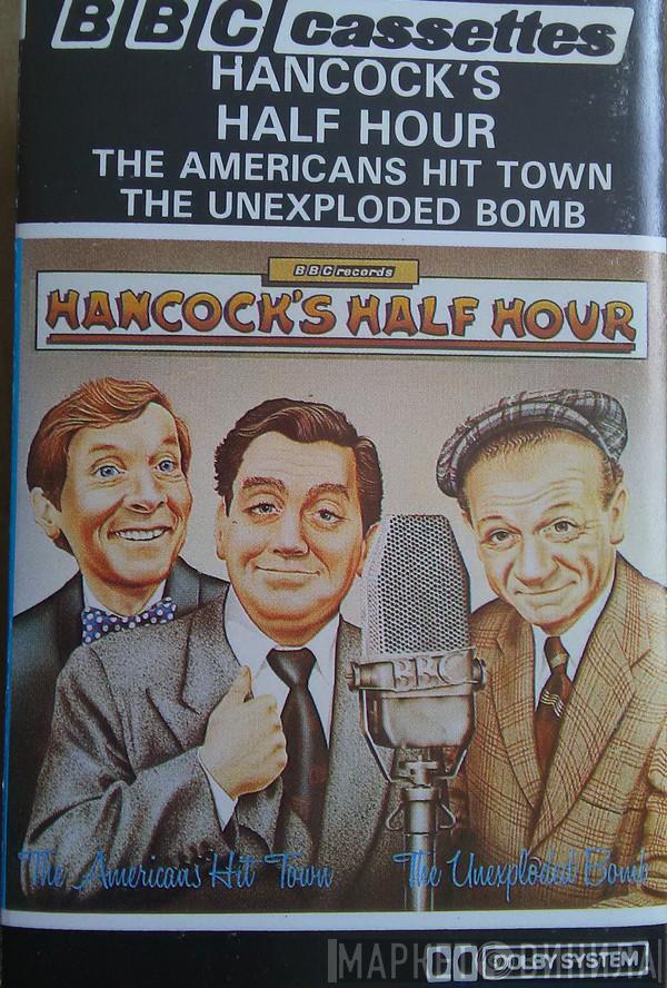 Tony Hancock  - Hancock's Half Hour - The Americans Hit Town / The Unexploded Bomb