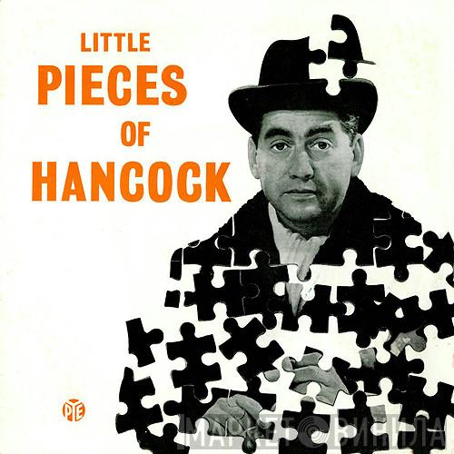 Tony Hancock - Little Pieces Of Hancock