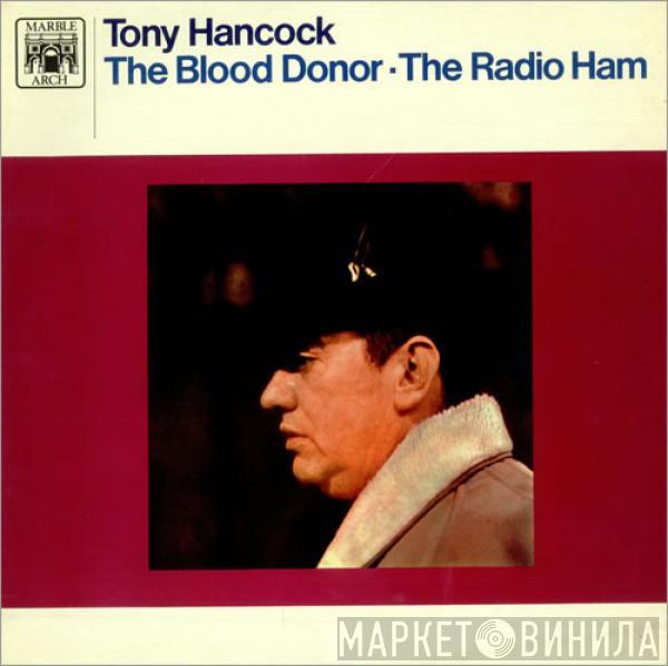 Tony Hancock - The Blood Donor / The Radio Ham