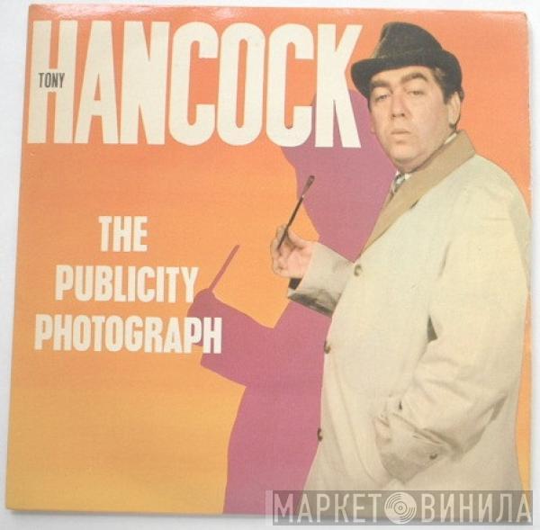 Tony Hancock - The Publicity Photograph