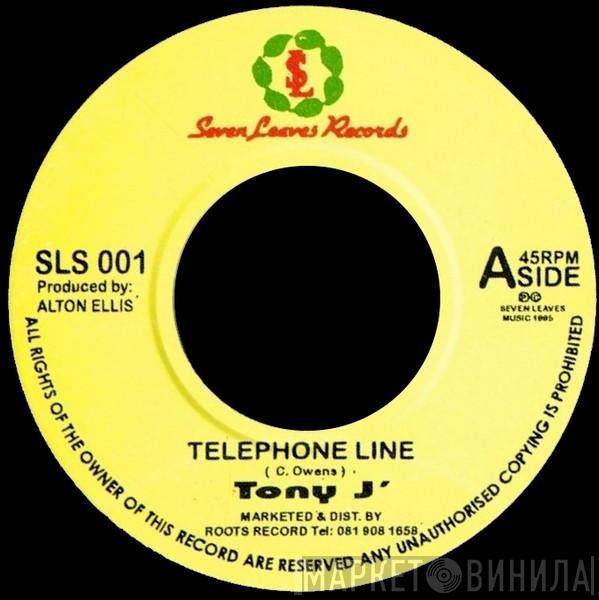 Tony J - Telephone Line