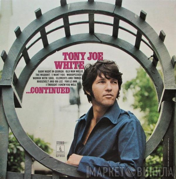  Tony Joe White  - ...Continued