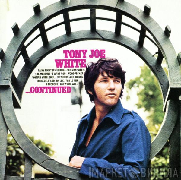  Tony Joe White  - ...Continued
