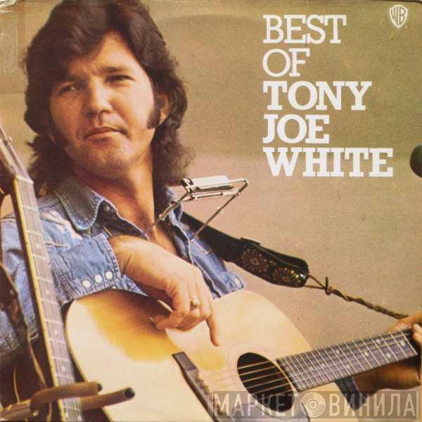 Tony Joe White - Best Of Tony Joe White