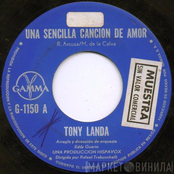  Tony Landa  - Una Sencilla Cancion De Amor