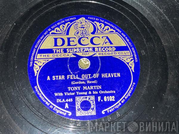 Tony Martin  - A Star Fell Out Of Heaven / When Did You Leave Heaven 