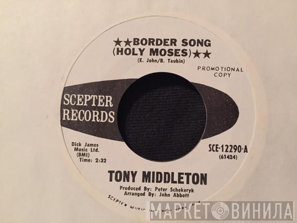 Tony Middleton - Border Song