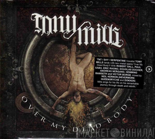 Tony Mills  - Over My Dead Body