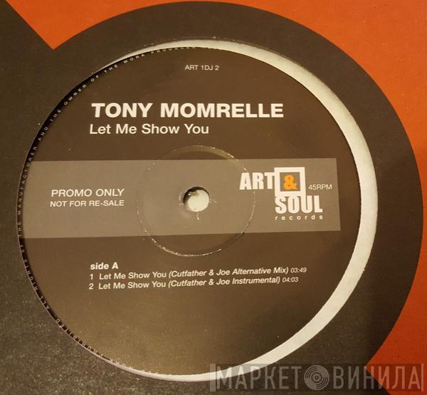 Tony Momrelle - Let Me Show You