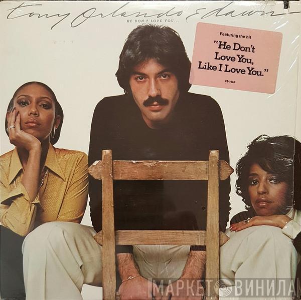 Tony Orlando & Dawn - He Don't Love You, Like I Love You