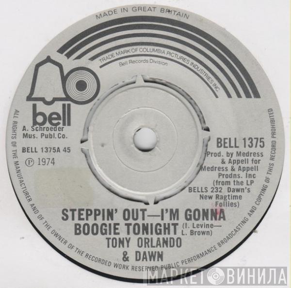 Tony Orlando, Dawn  - Steppin' Out - I'm Gonna Boogie Tonight