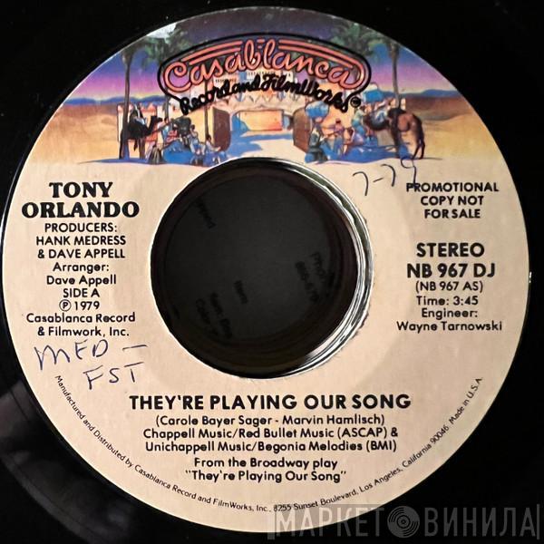 Tony Orlando - They're Playing Our Song