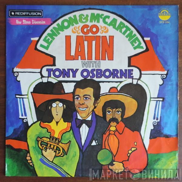  Tony Osborne And His Orchestra  - Lennon & McCartney Go Latin With Tony Osborne