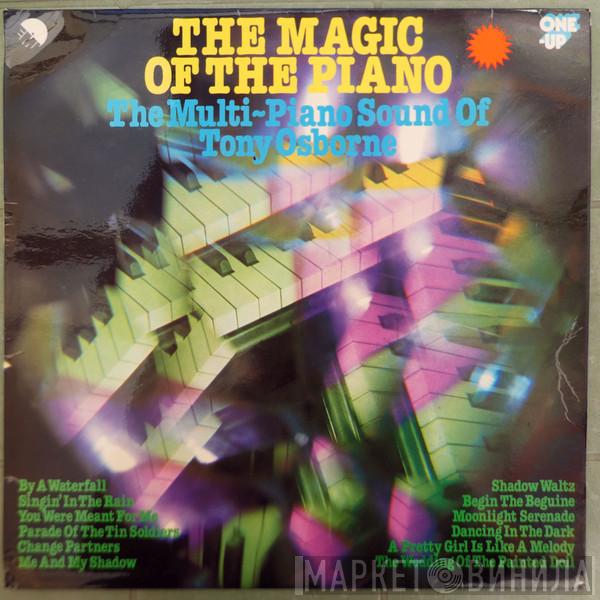 Tony Osborne - The Magic Of The Piano The Multi-Piano Sound Of Tony Osborne