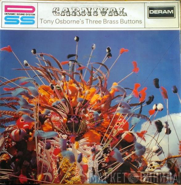 Tony Osborne's Three Brass Buttons - Carnival