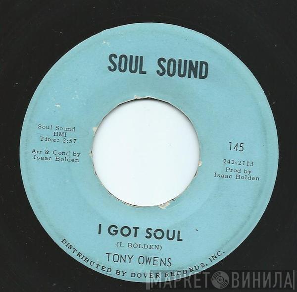  Tony Owens  - I Got Soul / This Heart Can't Take No More