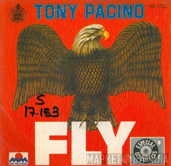 Tony Pacino - Fly