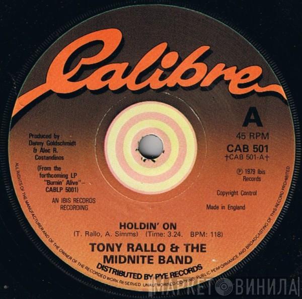 Tony Rallo & The Midnite Band - Holdin' On