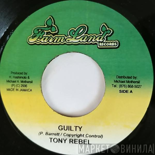 Tony Rebel - Guilty