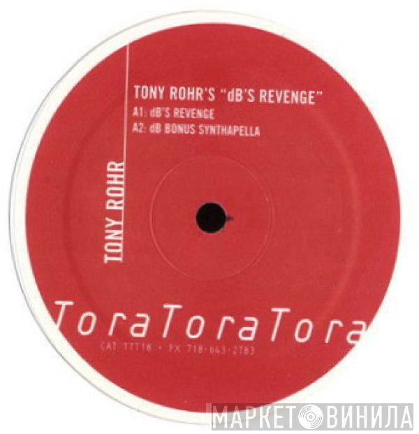 Tony Rohr - dB's Revenge